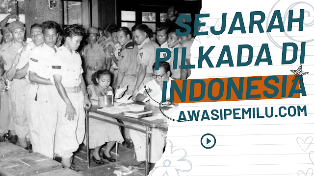 sejarah-pilkada-di-indonesia